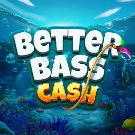 Better Bass Cash slot